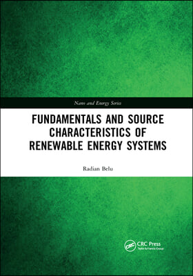 Fundamentals and Source Characteristics of Renewable Energy Systems