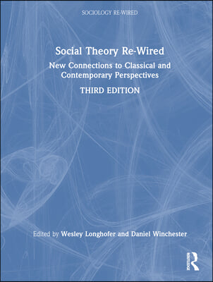 Social Theory Re-Wired