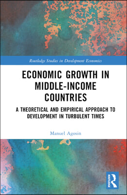 Economic Growth in Middle-Income Countries