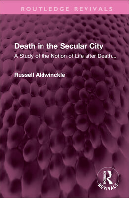 Death in the Secular City