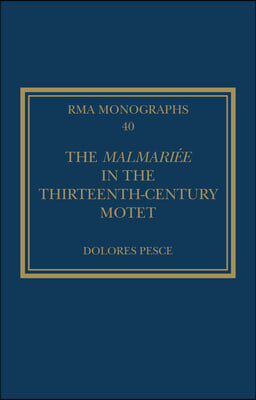 Malmariée in the Thirteenth-Century Motet
