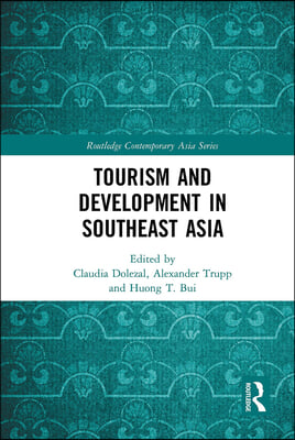 Tourism and Development in Southeast Asia