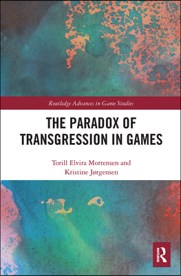 Paradox of Transgression in Games