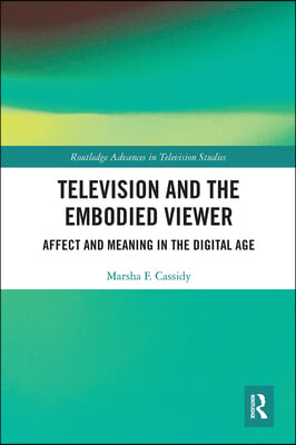 Television and the Embodied Viewer