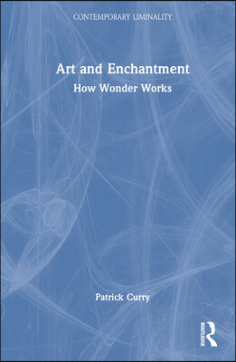 Art and Enchantment