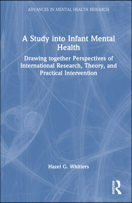 Study into Infant Mental Health