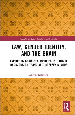 Law, Gender Identity, and the Brain