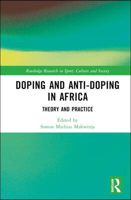 Doping and Anti-Doping in Africa