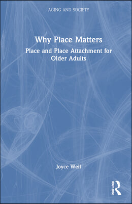 Why Place Matters