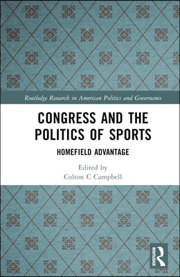 Congress and the Politics of Sports