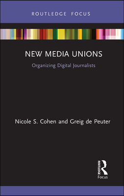 New Media Unions