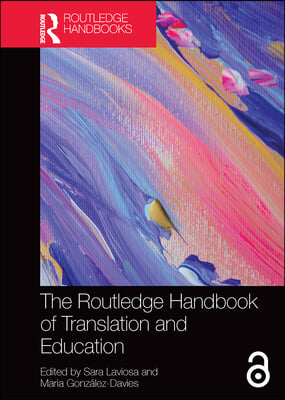 Routledge Handbook of Translation and Education