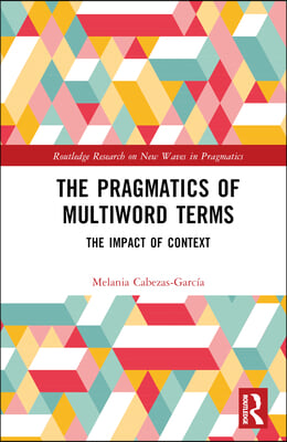 Pragmatics of Multiword Terms