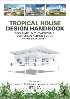 Tropical House Design Handbook