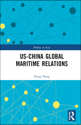 US-China Global Maritime Relations