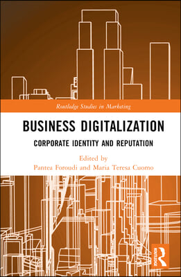 Business Digitalization: Corporate Identity and Reputation