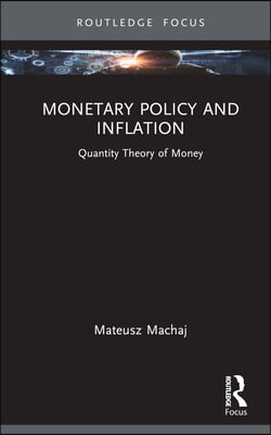 Monetary Policy and Inflation