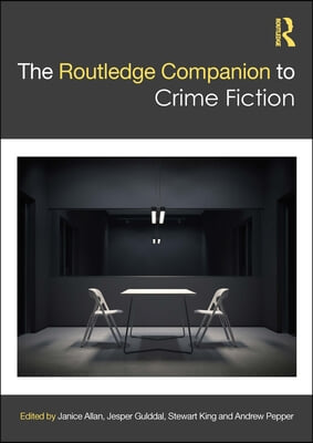 Routledge Companion to Crime Fiction