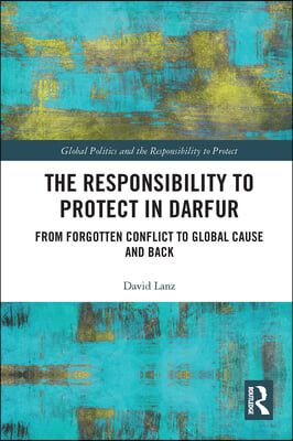 Responsibility to Protect in Darfur