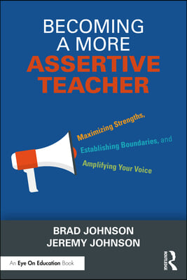 Becoming a More Assertive Teacher