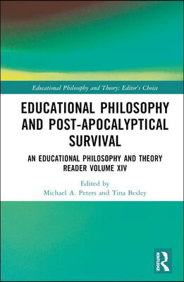 Educational Philosophy and Post-Apocalyptical Survival