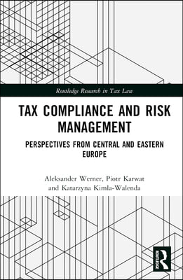 Tax Compliance and Risk Management