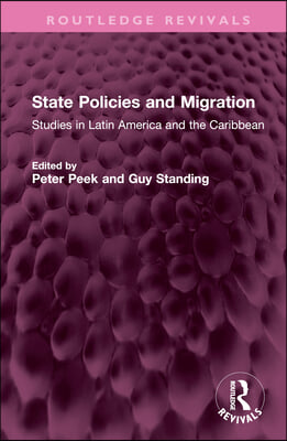 State Policies and Migration