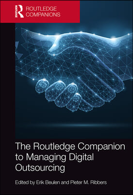 Routledge Companion to Managing Digital Outsourcing