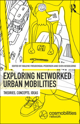 Networked Urban Mobilities