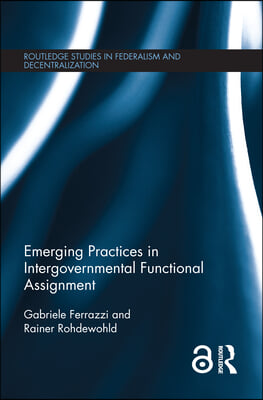 Emerging Practices in Intergovernmental Functional Assignment