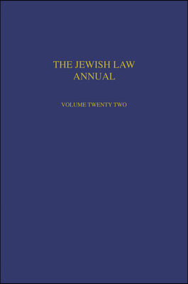 Jewish Law Annual Volume 22