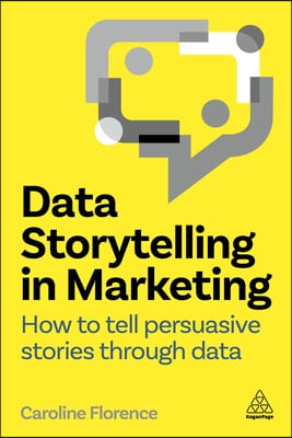 Data Storytelling in Marketing: How to Tell Persuasive Stories Through Data