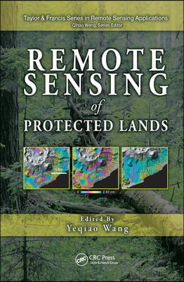 Remote Sensing of Protected Lands