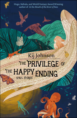 The Privilege of the Happy Ending: Small, Medium, and Large Stories