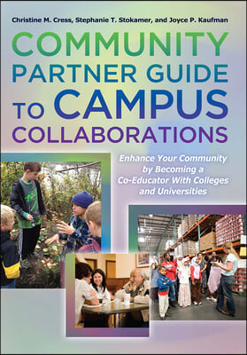 Community Partner Guide to Campus Collaborations Set