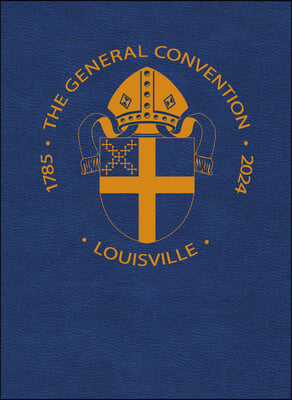 Book of Common Prayer, 2024 General Convention Edition