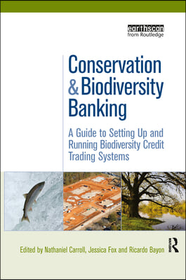 Conservation and Biodiversity Banking