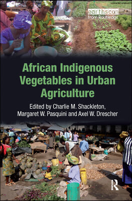 African Indigenous Vegetables in Urban Agriculture