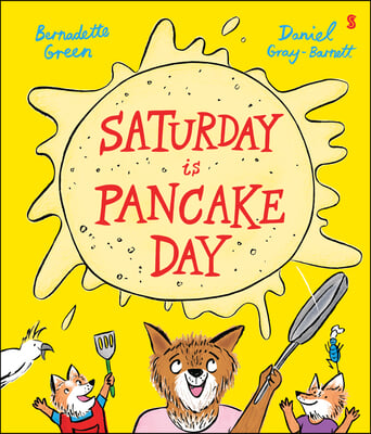 Saturday Is Pancake Day