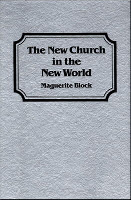 The New Church in the New World
