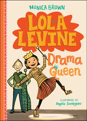 Lola Levine: Drama Queen