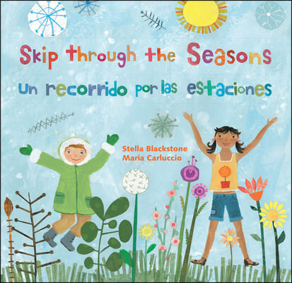 Skip Through the Seasons (Bilingual Spanish & English)