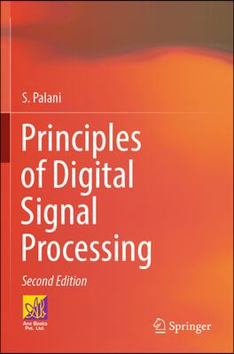 Principles of Digital Signal Processing: 2nd Edition