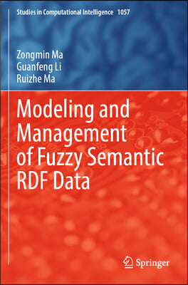 Modeling and Management of Fuzzy Semantic Rdf Data