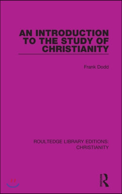 Introduction to the Study of Christianity