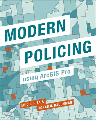 Modern Policing Using ArcGIS Pro