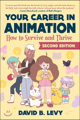 Your Career in Animation (2nd Edition)