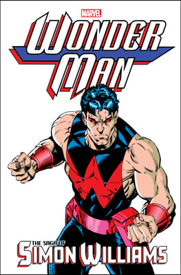 Wonder Man: The Saga of Simon Williams