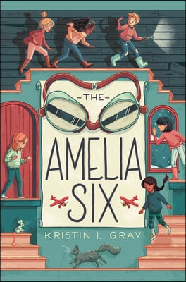 The Amelia Six: An Amelia Earhart Mystery