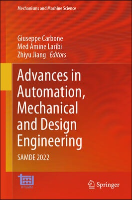 Advances in Automation, Mechanical and Design Engineering: Samde 2022